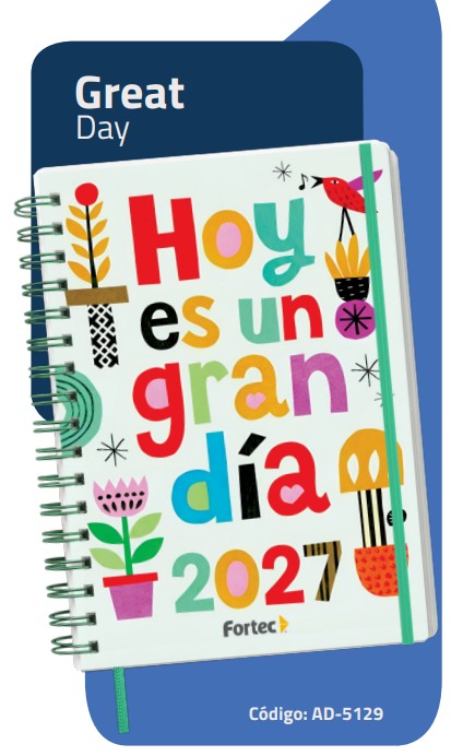 AGENDA-DIARIA-CON-ESPIRAL-2027-FORTEC-HOY-ES-UN-GRAN-DIA-GREAT-DAY-AD-5129_A050-136_1 AGENDA DIARIA CON ESPIRAL 2027 FORTEC HOY ES UN GRAN DIA GREAT DAY AD-5129